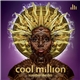 Cool Million - Sumthin' Like This