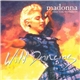 Madonna And Otto Von Wernherr - Wild Dancing