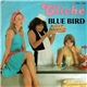 Cliché - Blue Bird