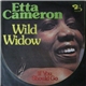 Etta Cameron - Wild Widow